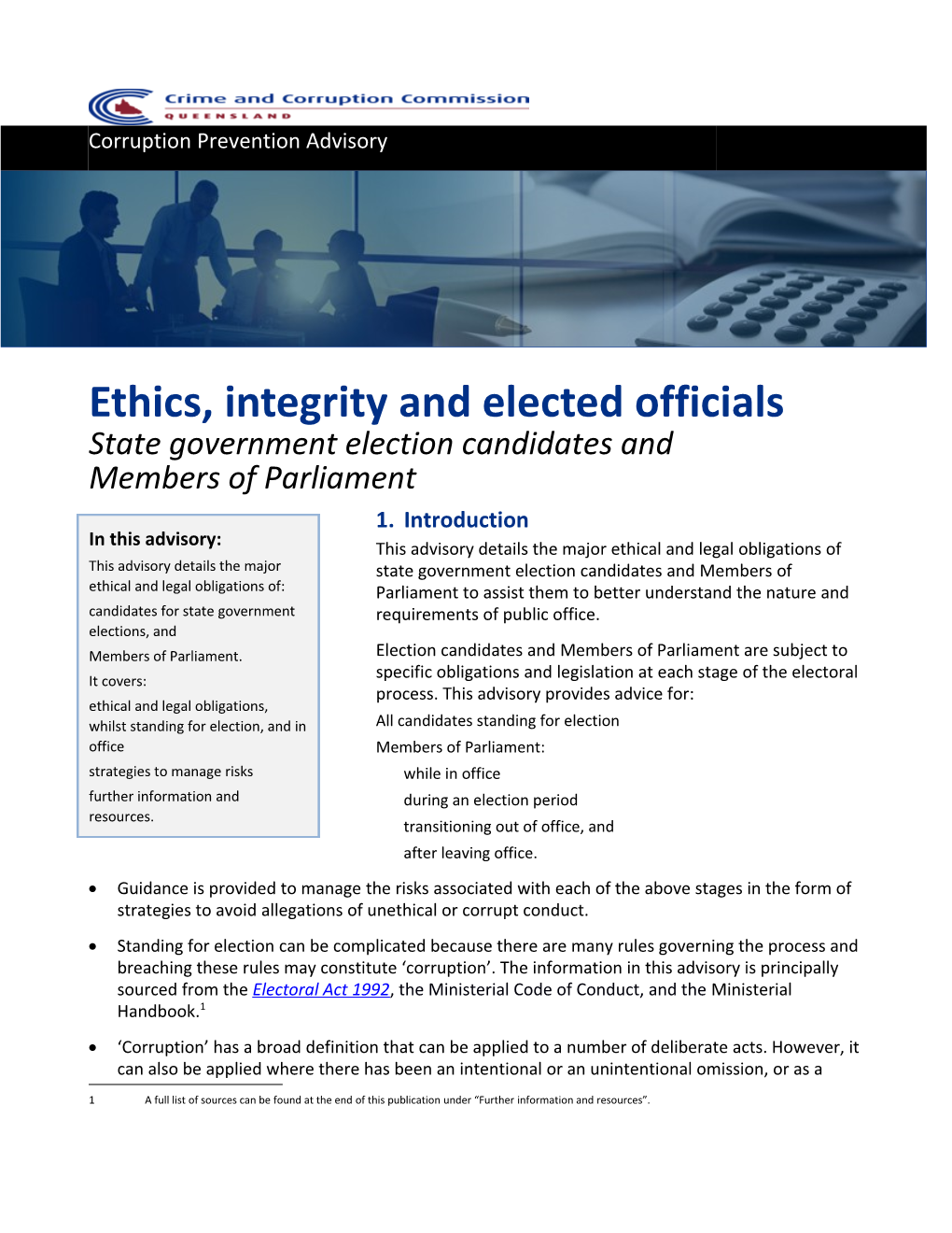 Ethics, Integrity and Elected Officials: State Government Election Candidates and Members