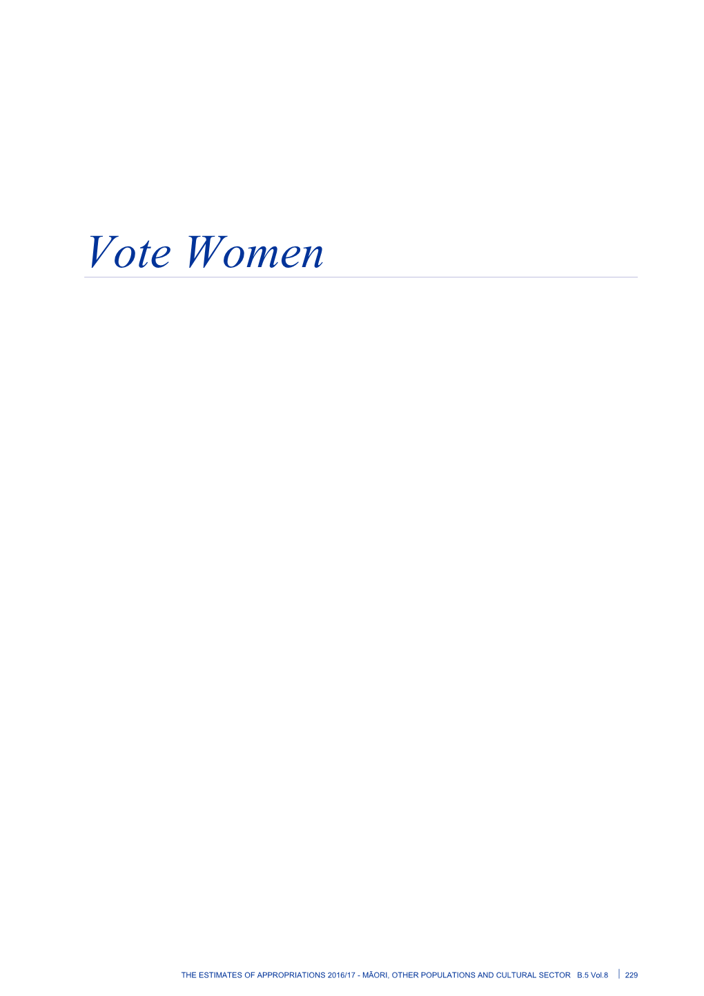 Vote Women - Vol 8 Māori, Other Populations and Cultural Sector - the Estimates Of