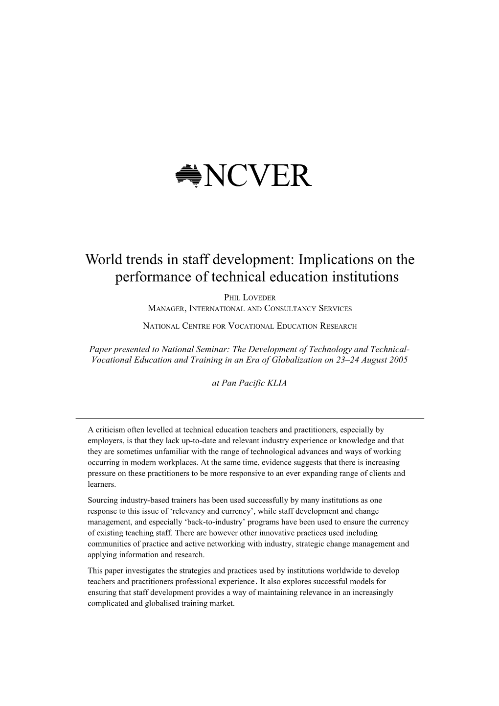 World Trends in Staff Development: Implications on the Performance Oftechnical Education