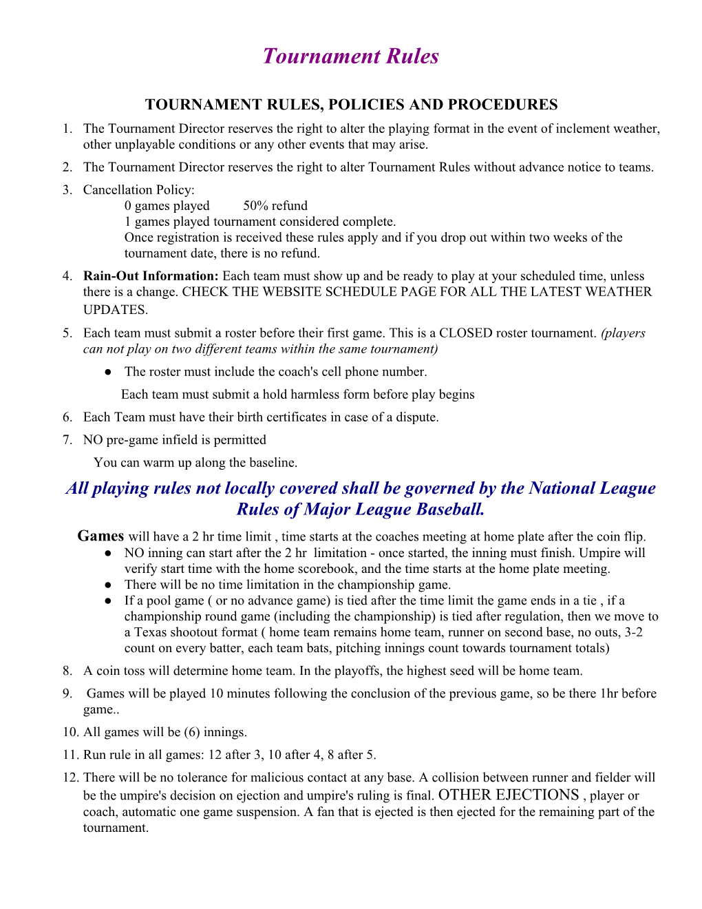 Tournament Rules, Policies and Procedures