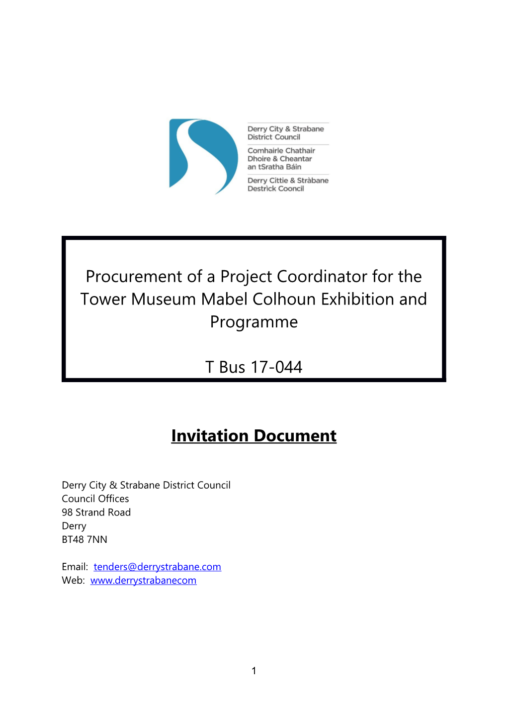 Procurement of a Project Coordinator for the Tower Museum Mabel Colhoun Exhibition and Programme