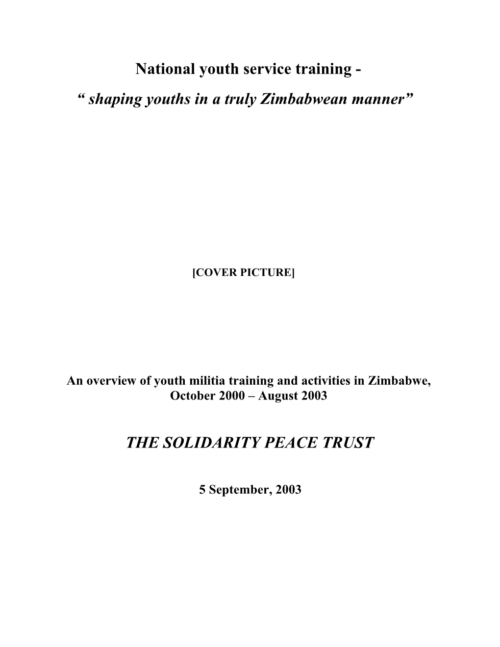 Youth Militia in Zimbabwe, November 2001 July 2003