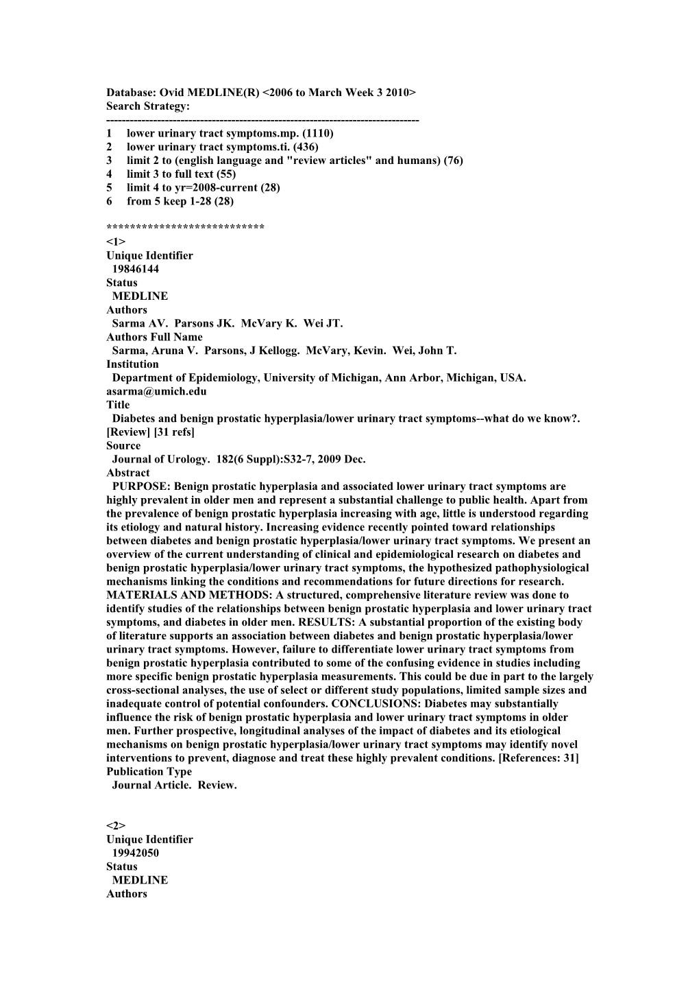 Database: Ovid MEDLINE(R) 2006 to March Week 3 2010