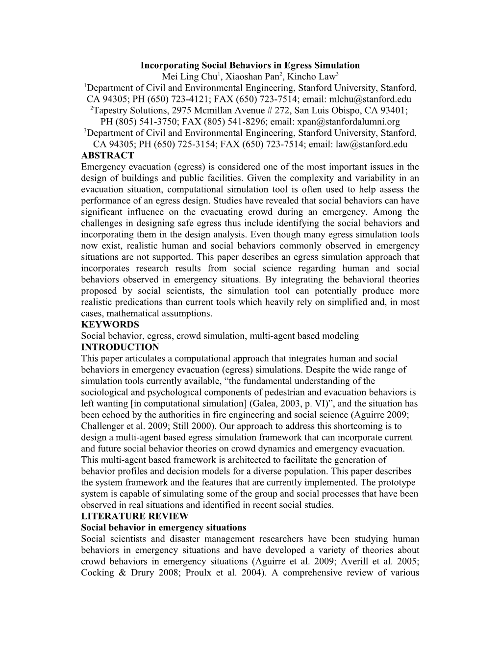 Incorporating Social Behaviors in Egress Simulation