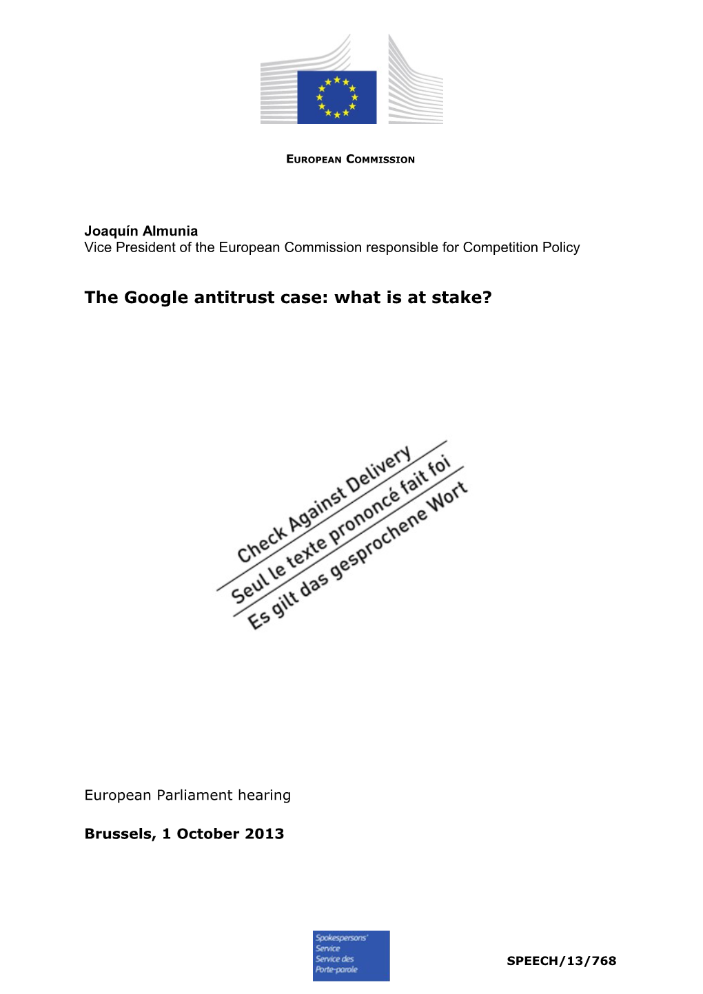 The Google Antitrust Case: What Is at Stake?