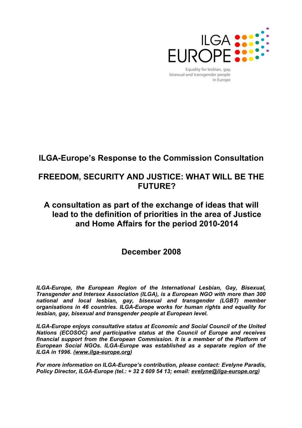 ILGA-Europe S Response to the Consultation on the Assessment of the Tampere Programme And