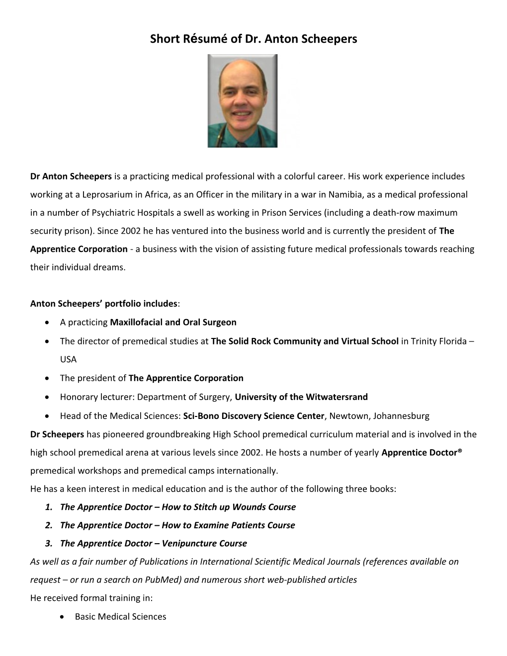 Short Résumé of Dr. Anton Scheepers