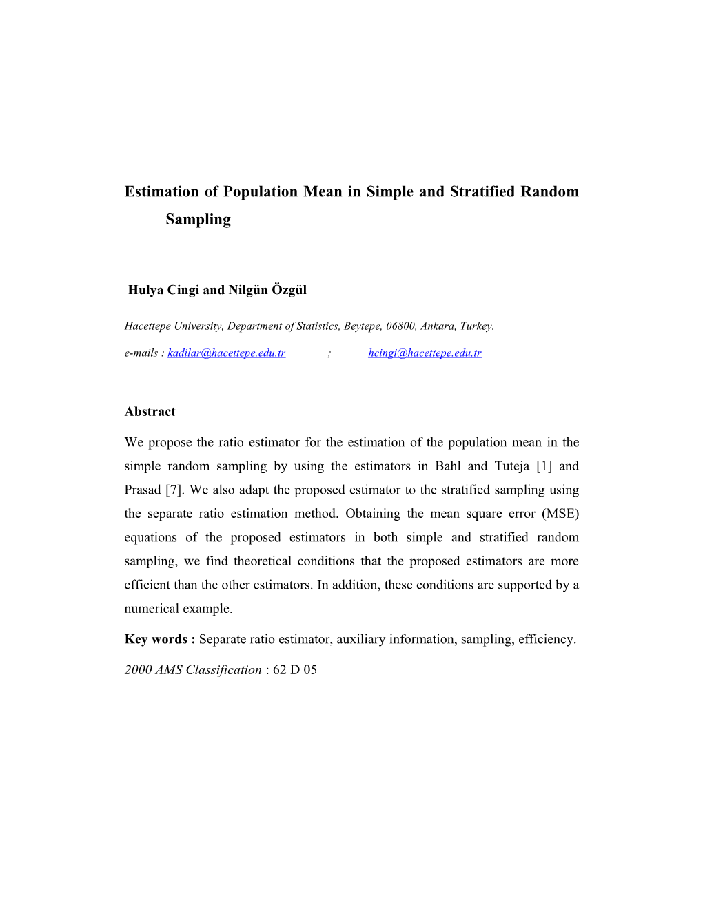 Estimation of Population Mean in Simple and Stratified Sampling