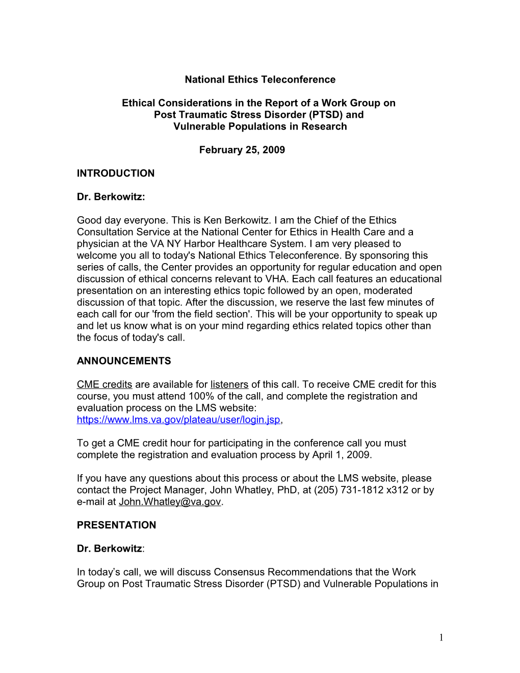 National Ethics Teleconference February 25, 2009 - Final Report of the Work Group on PTSD