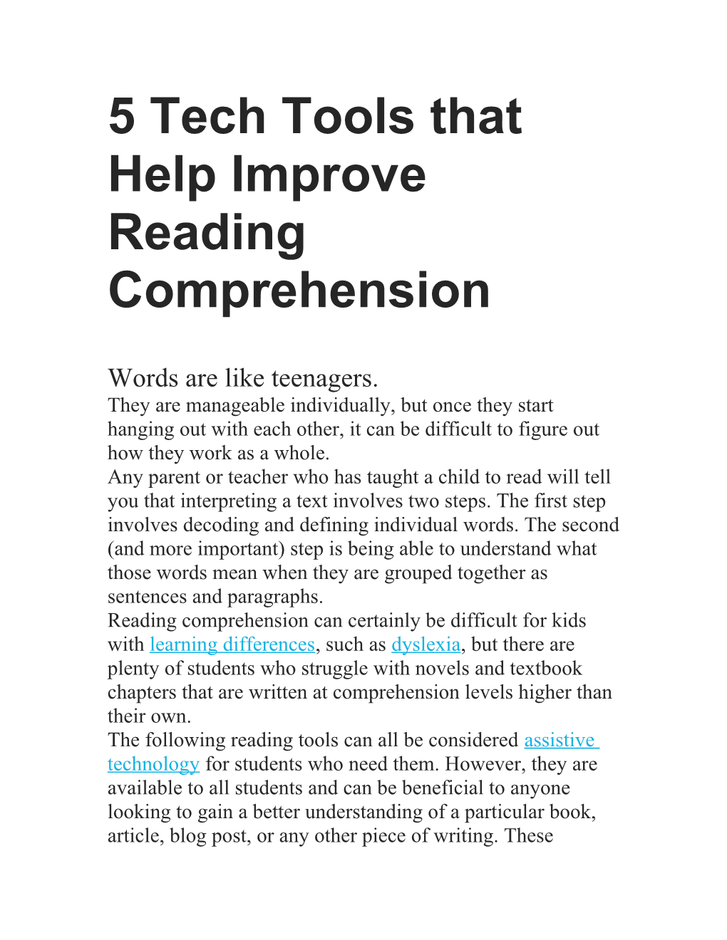 5 Tech Tools That Help Improve Reading Comprehension