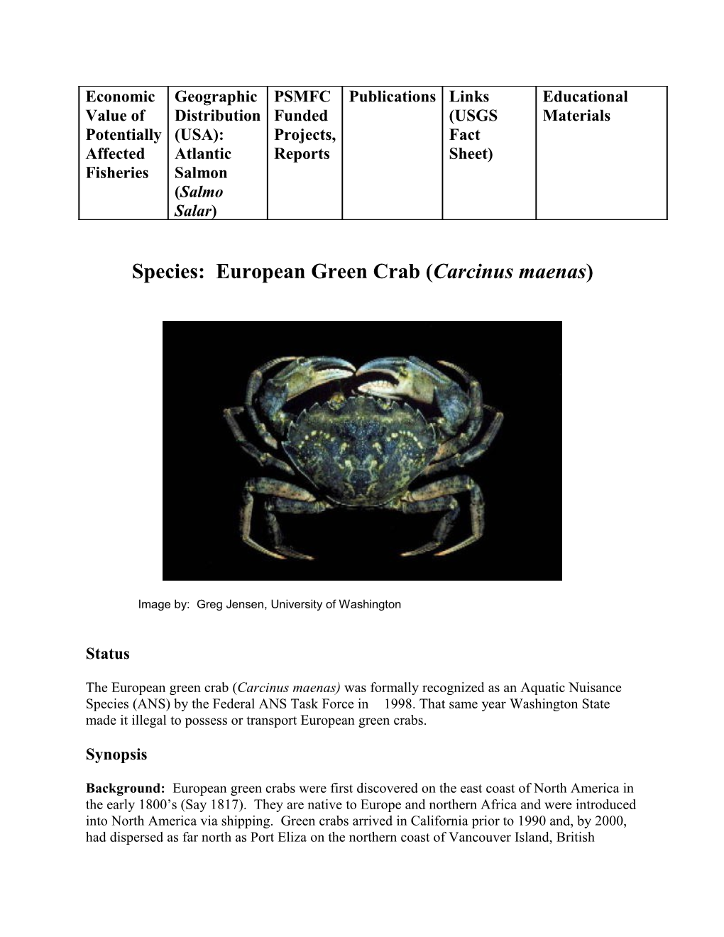 Species: Green Crab (Carcinus Maenas) (References : See Yamada)