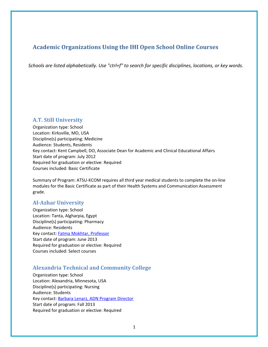 Academic Organizations Using the IHI Open School Online Courses
