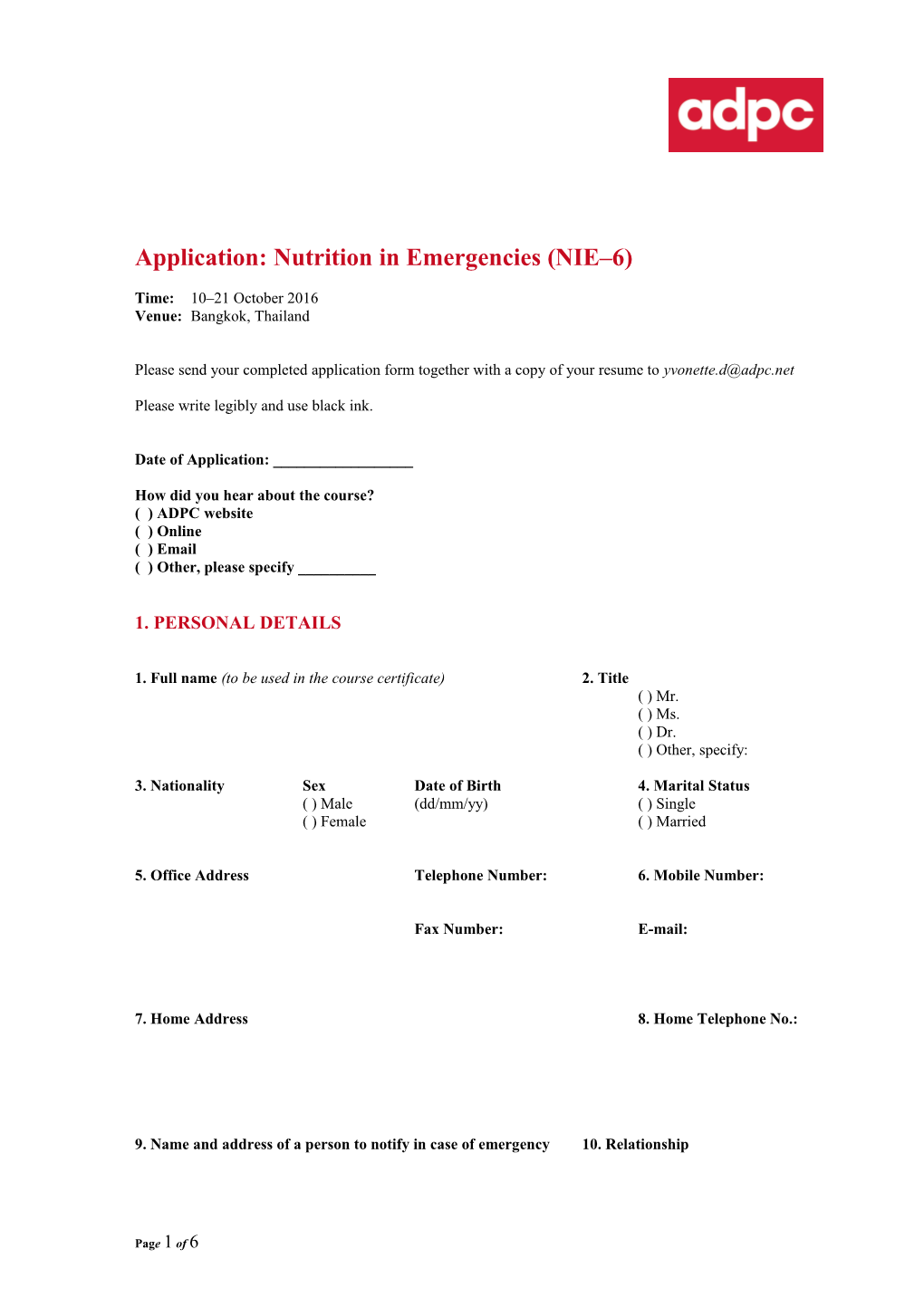 Application: Nutrition in Emergencies (NIE 6)