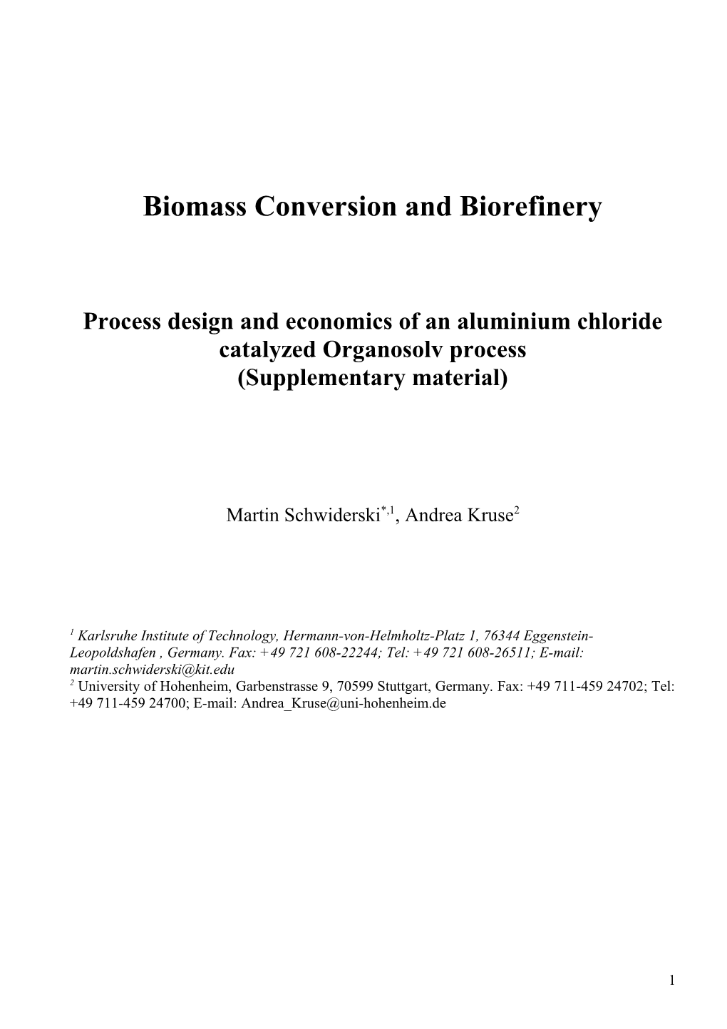 Biomass Conversion and Biorefinery