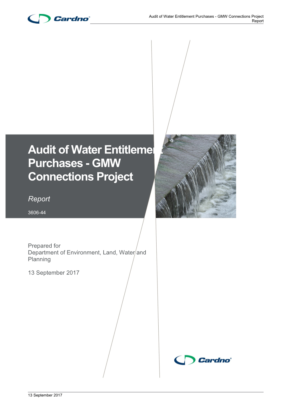 Audit of Water Entitlement Purchases - GMW Connections Project