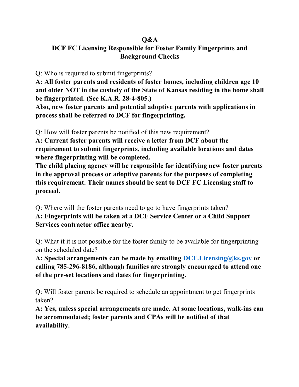 DCF FC Licensing Responsible for Foster Family Fingerprints And