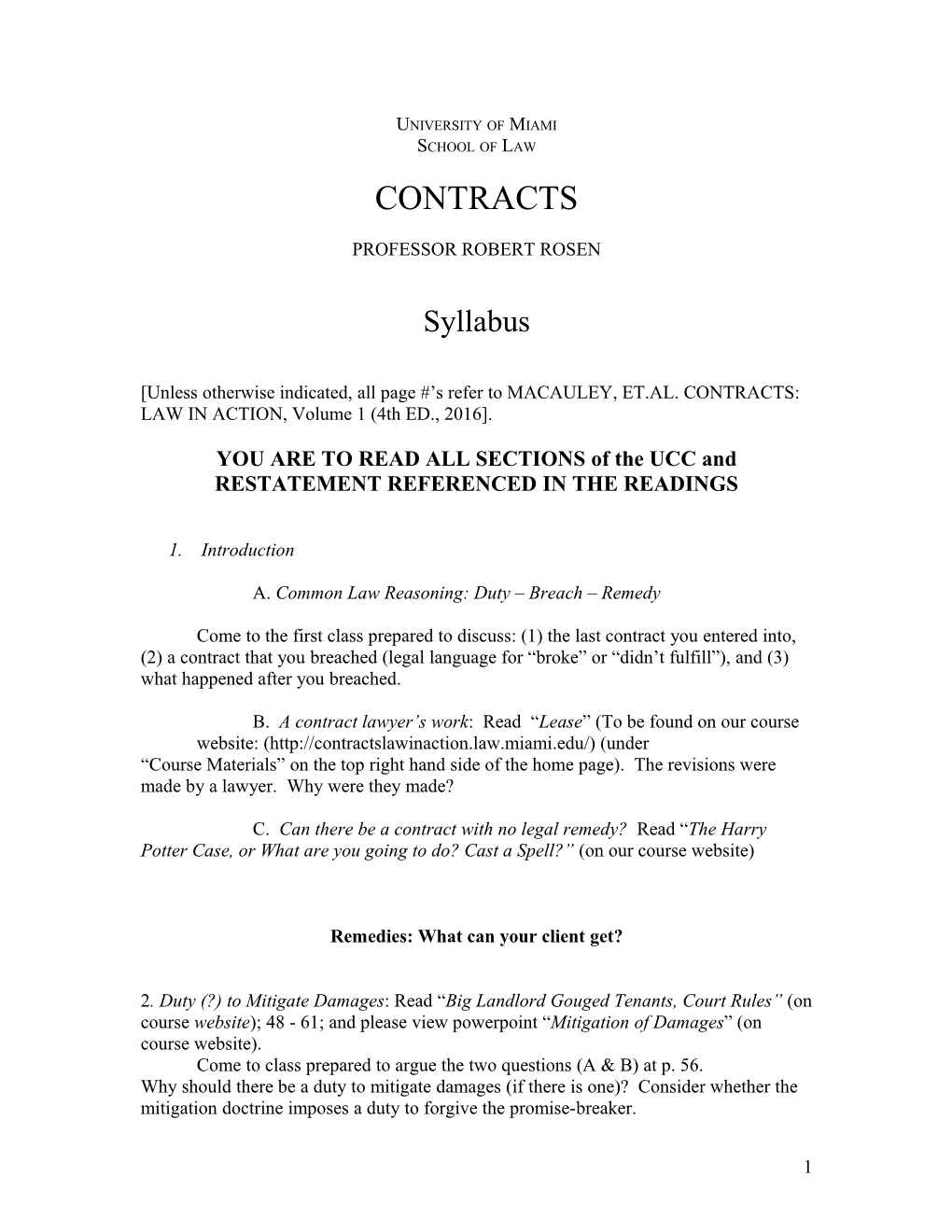 Unless Otherwise Indicated, All Page # S Refer to MACAULEY, ET.AL. CONTRACTS: LAW IN