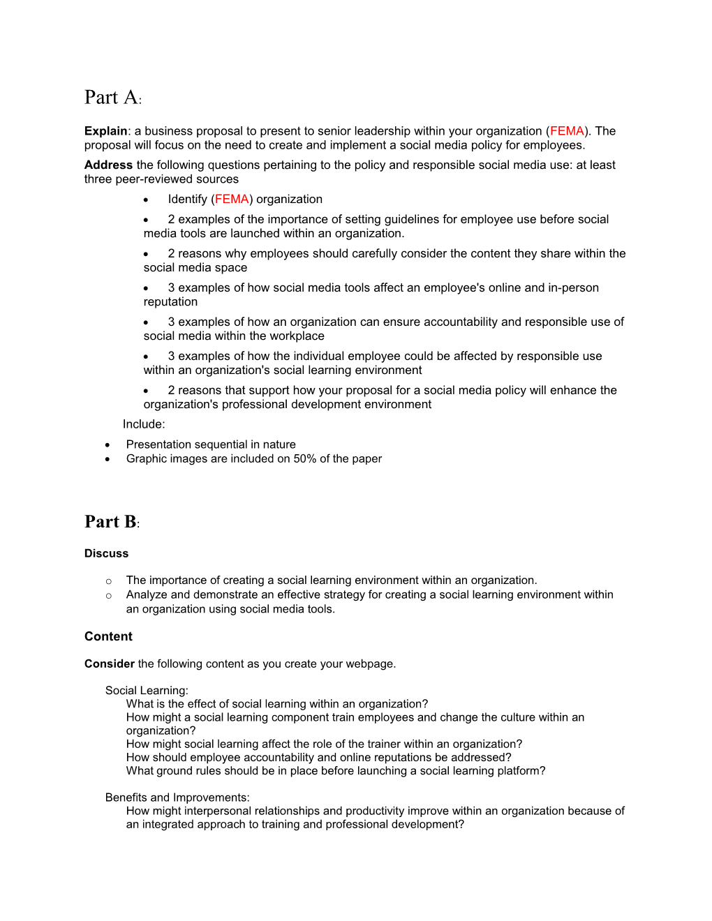 Explain: a Business Proposal to Present to Senior Leadership Within Your Organization (FEMA)