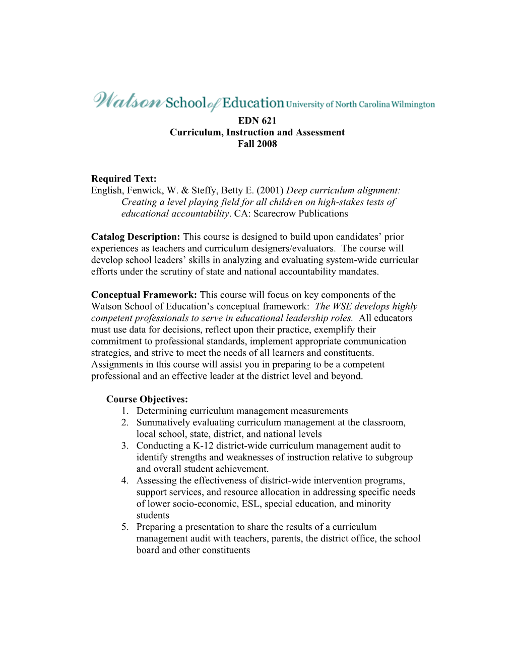 Curriculum, Instruction and Assessment