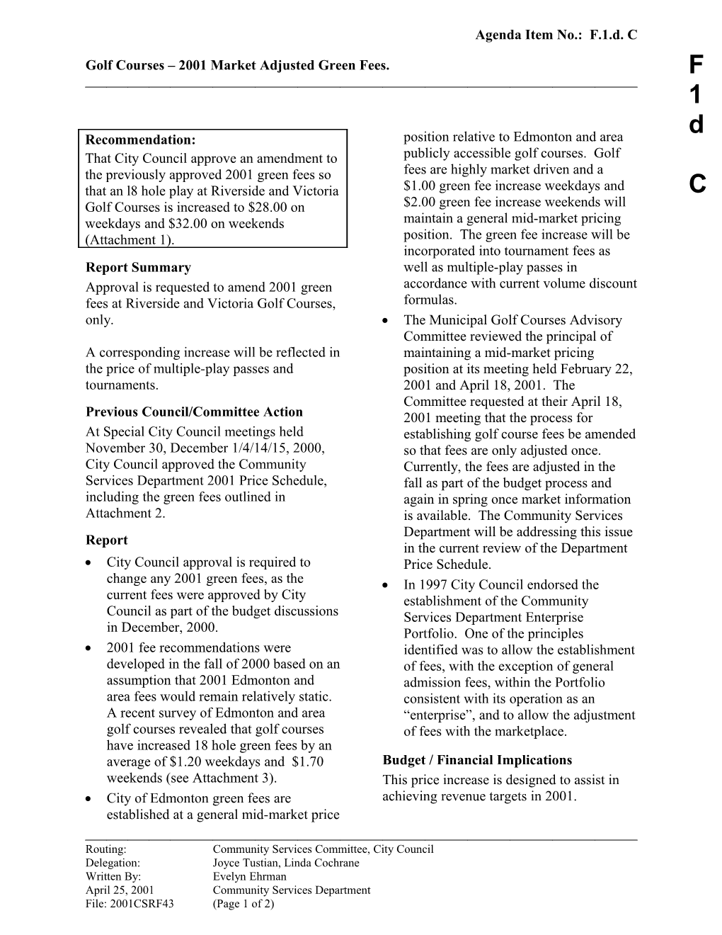 Report for Community Services Committee May 14, 2001 Meeting