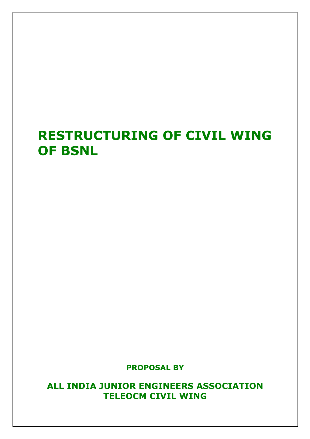 Restructuring of Civil Wing of BSNL