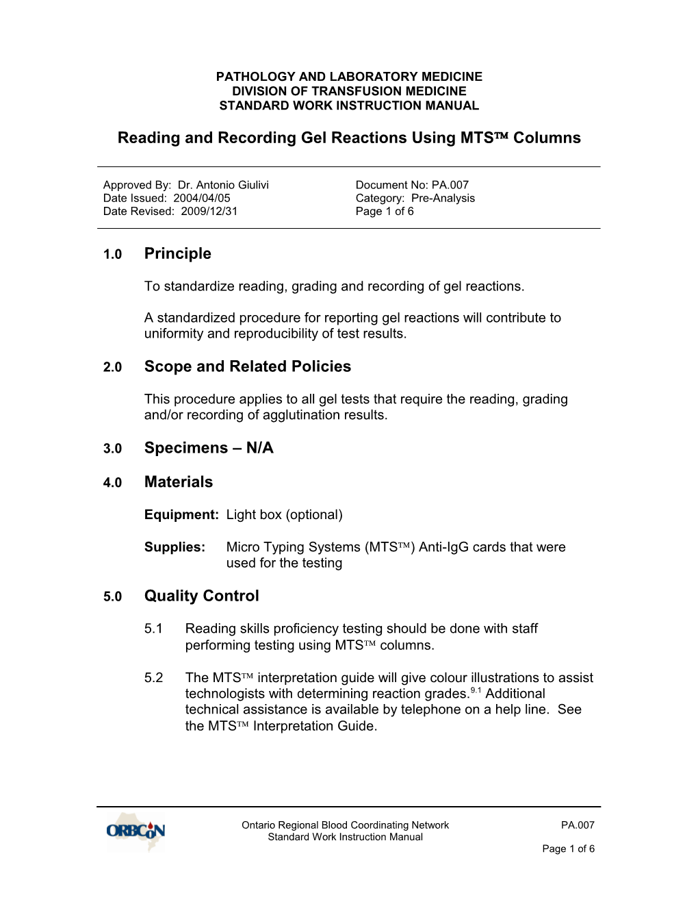 PA.007 Reading and Recording Gel Reactions Using MTS Columns