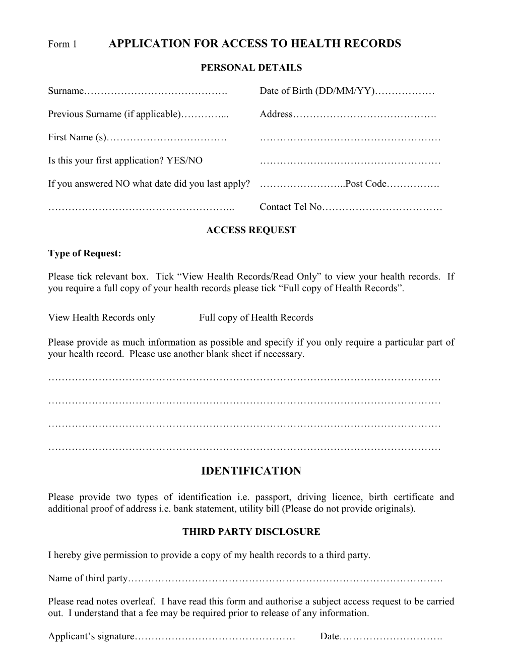 Form 1 APPLICATION for ACCESS to HEALTH RECORDS