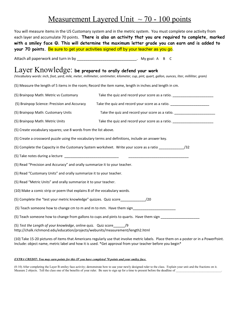 Measurement Layered Unit 70 - 100 Points