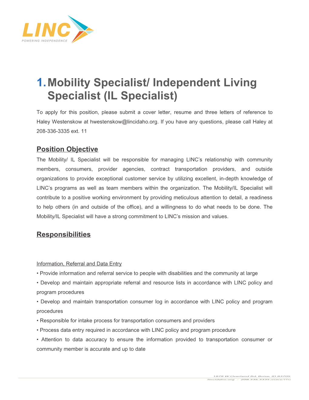 Mobility Specialist/ Independent Living Specialist (IL Specialist)