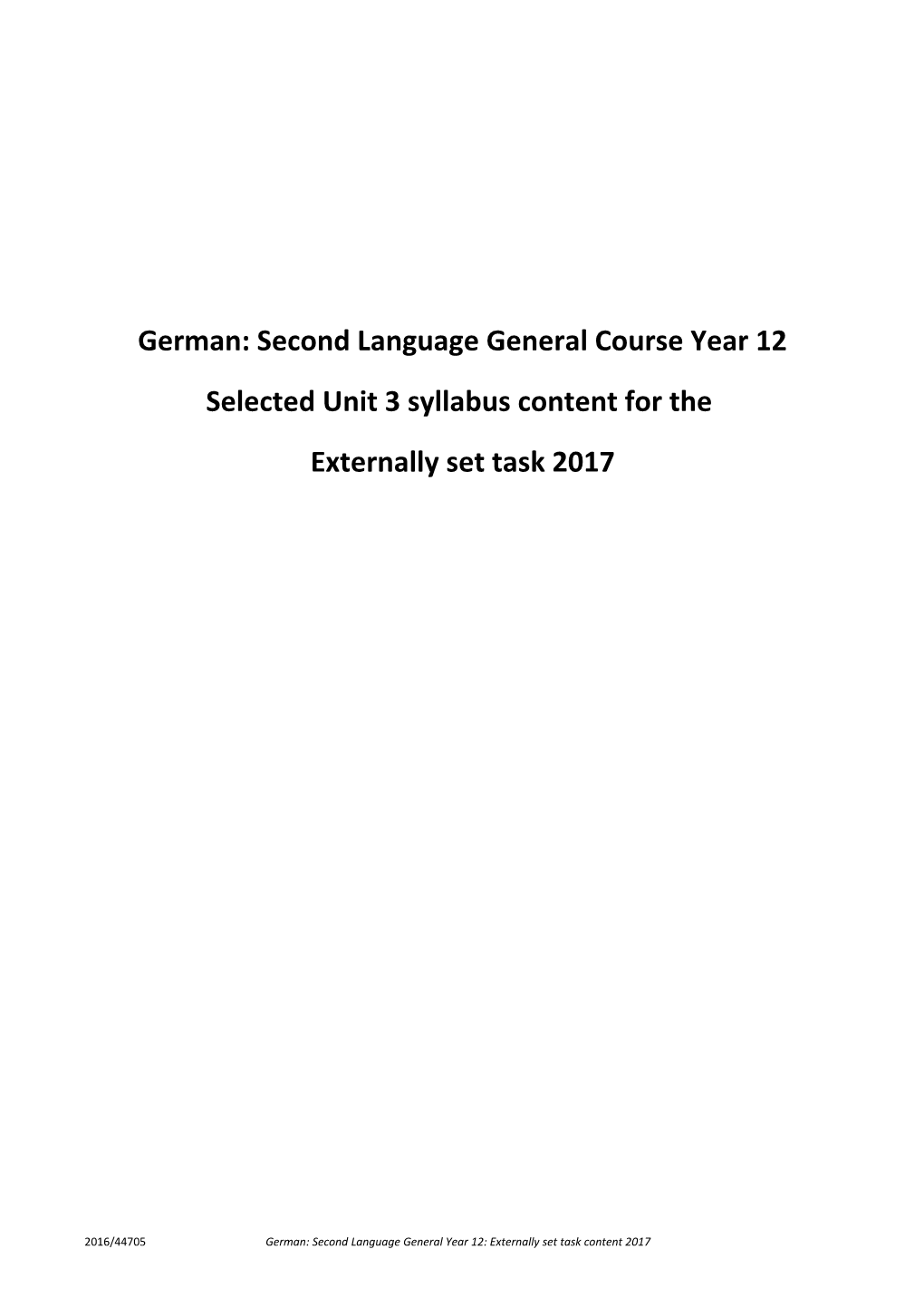 German: Second Languagegeneral Course Year 12