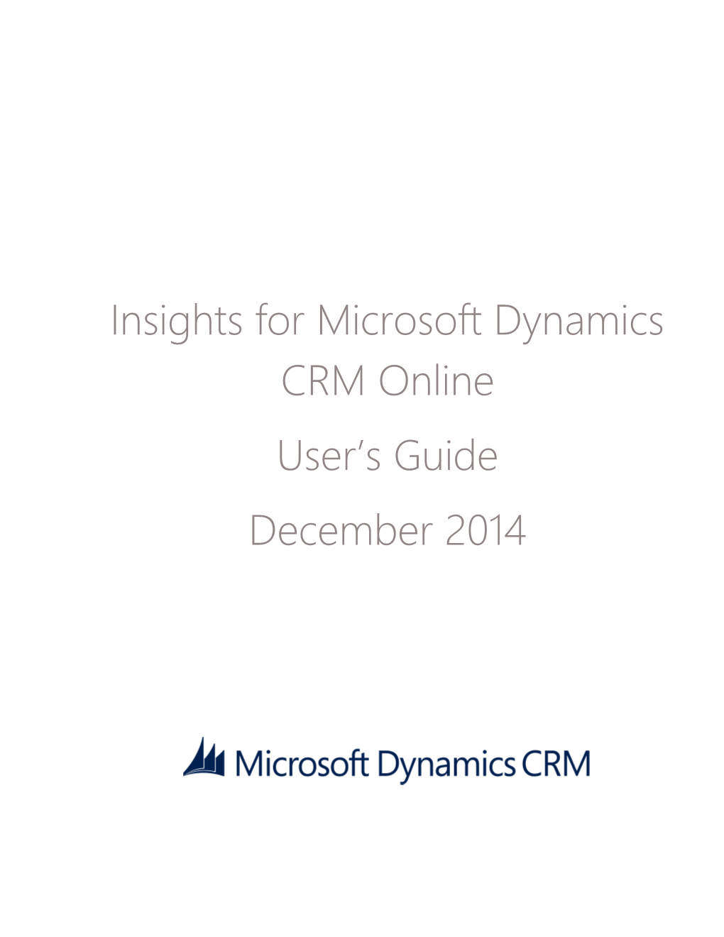 Insights for Microsoft Dynamics CRM Online