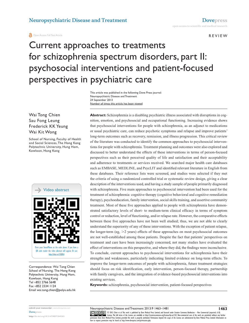 Current Approaches to Treatments for Schizophrenia Spectrum Disorders, Part II: Psychosocial Interventions and Patient-Focused Perspectives in Psychiatric Care