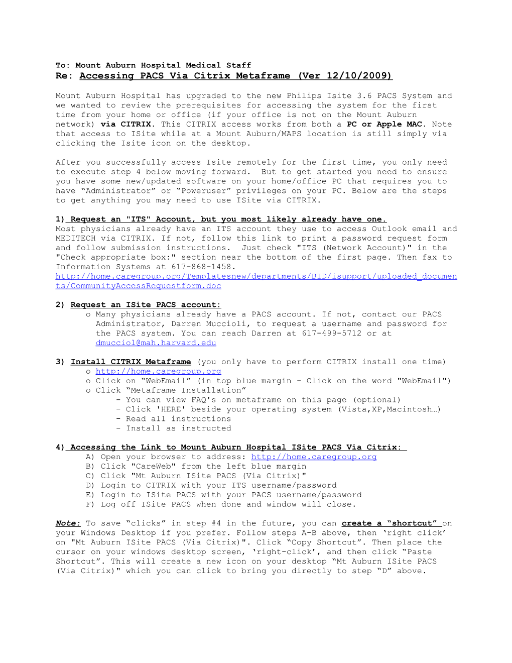 Re: Accessing PACS Via Citrix Metaframe (Ver 12/10/2009)