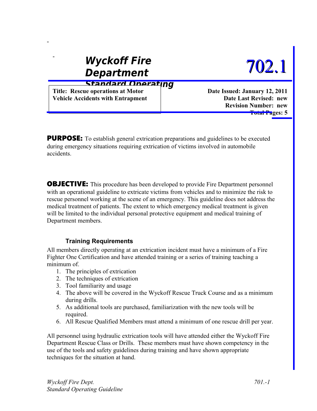 SOG 702.1- Rescue Operations at Motor Vehicle Accidents with Entrapment