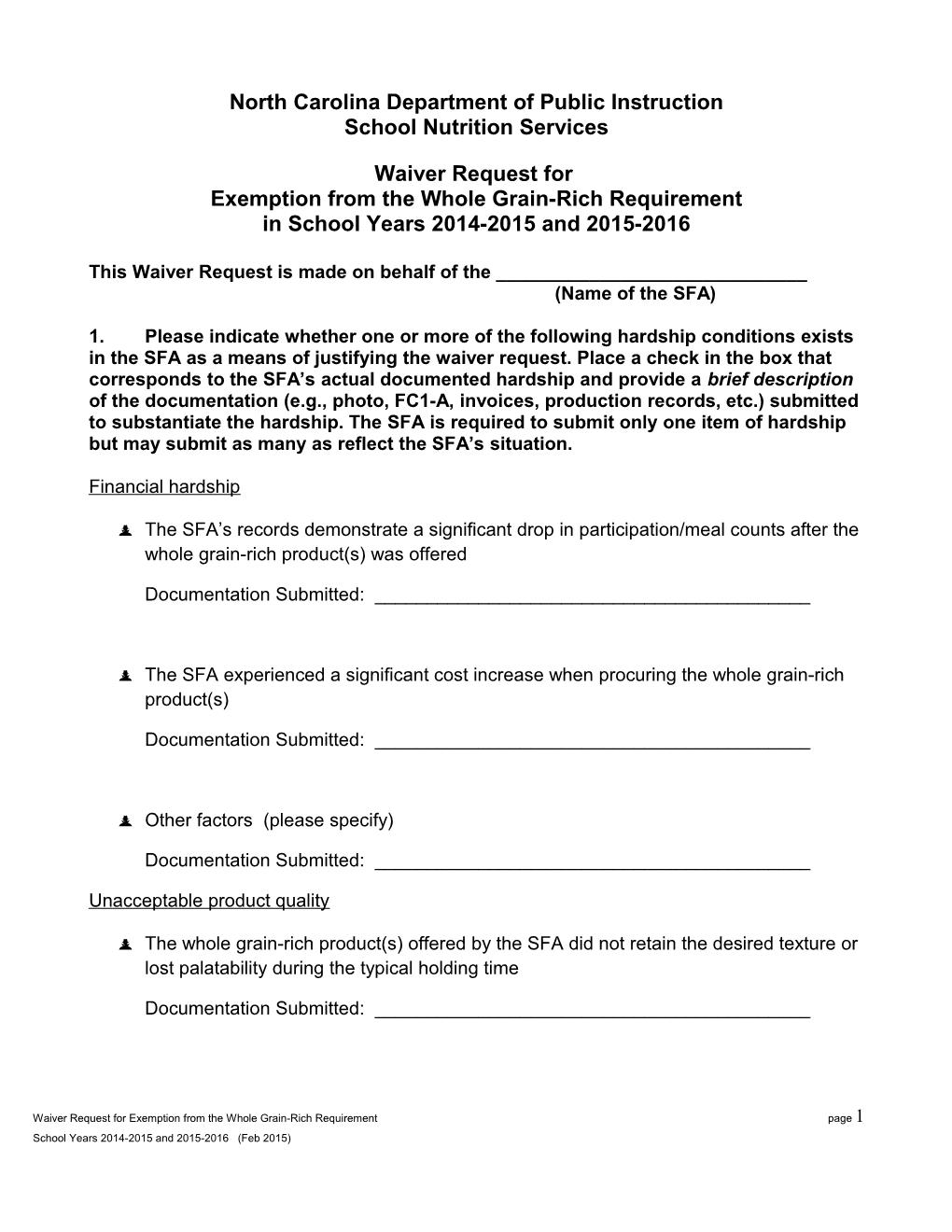 SP20-2015: Requests for Exemption from the School Meals Whole Grain-Rich Requirement For