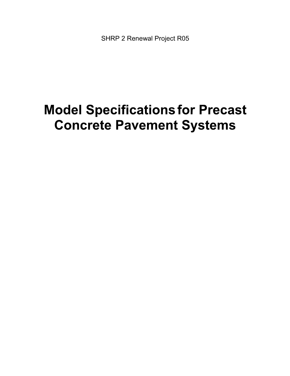 Model Specificationsfor Precast Concrete Pavement Systems