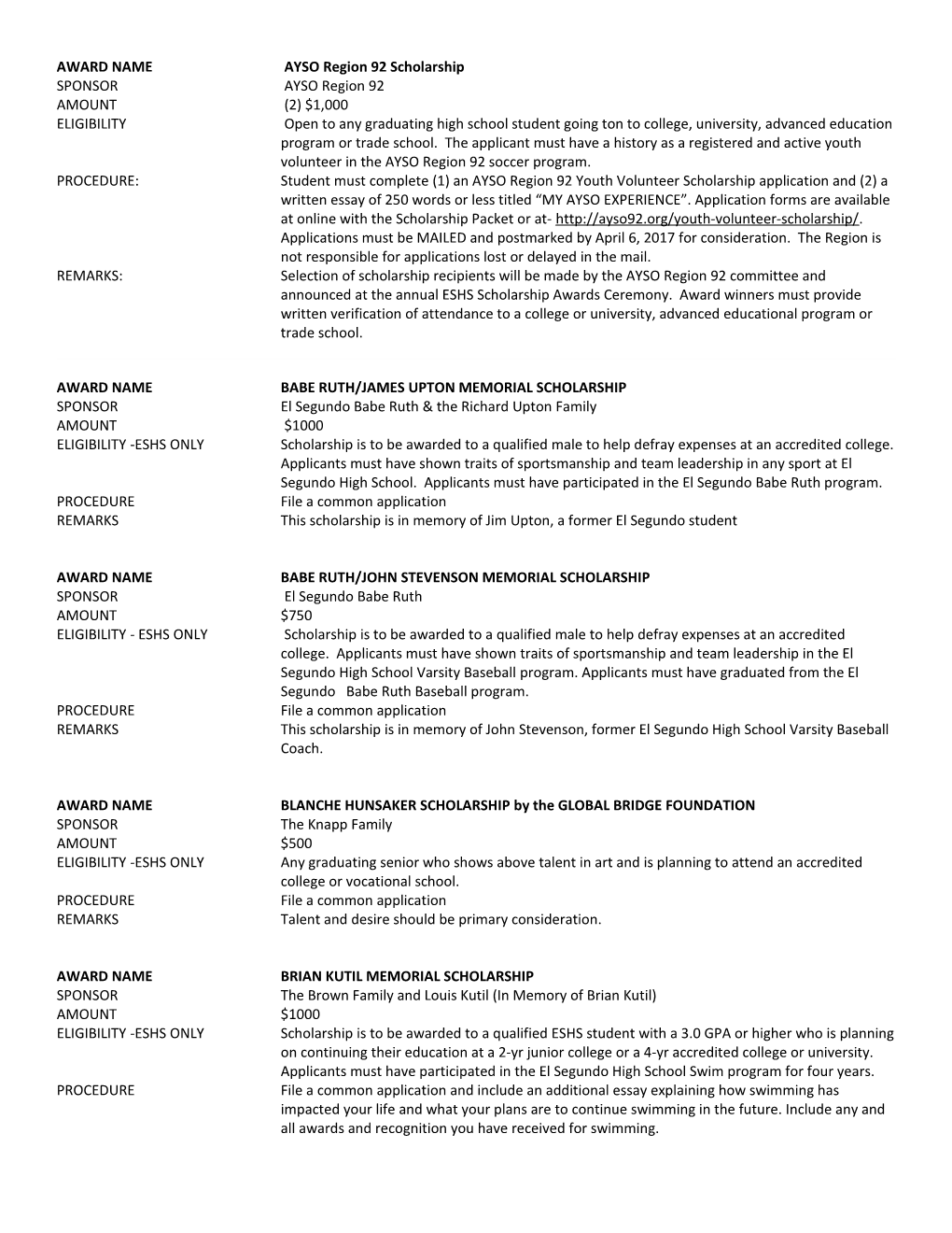 AWARD NAMEAYSO Region 92 Scholarship