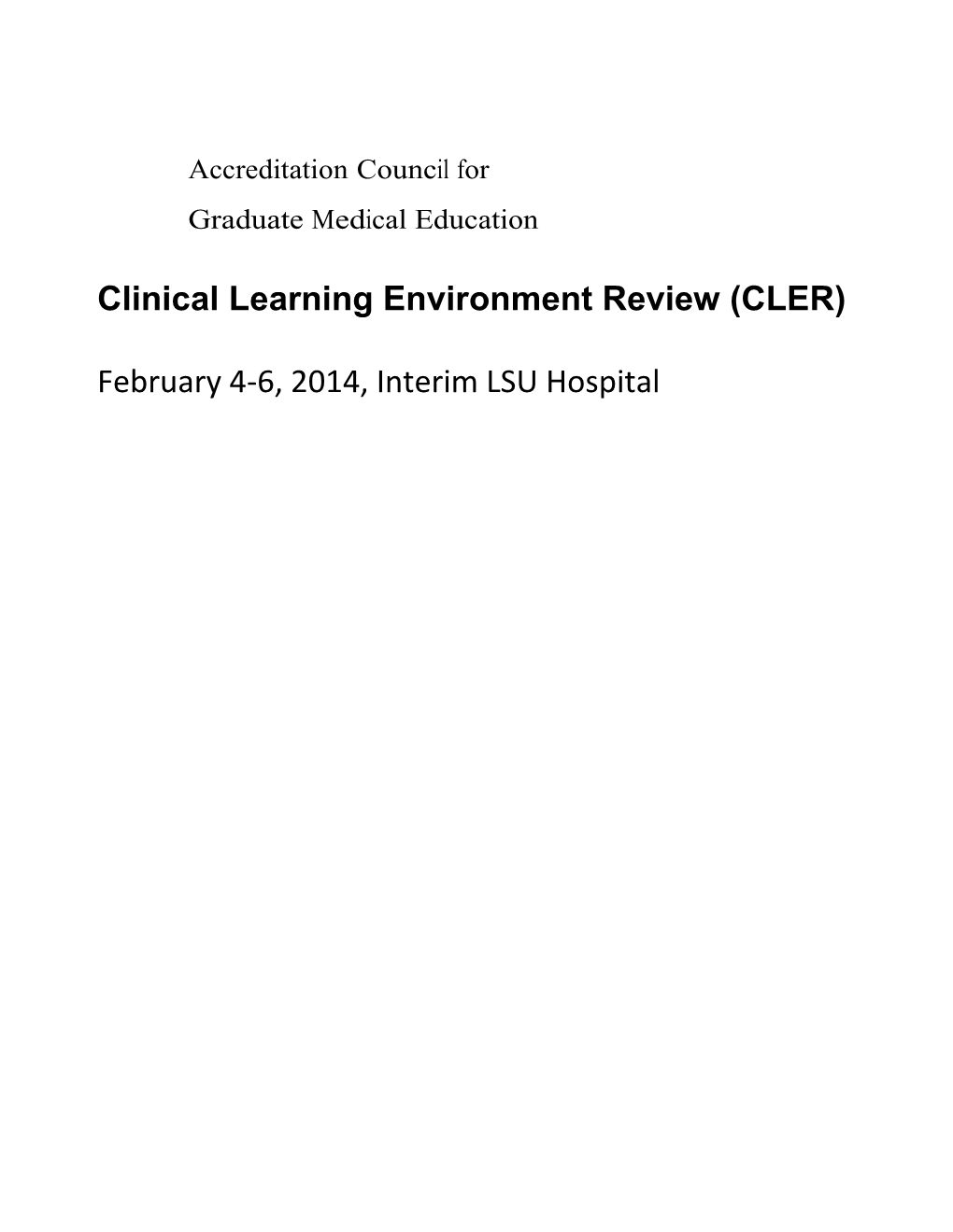 Clinicallearningenvironmentreview(CLER)