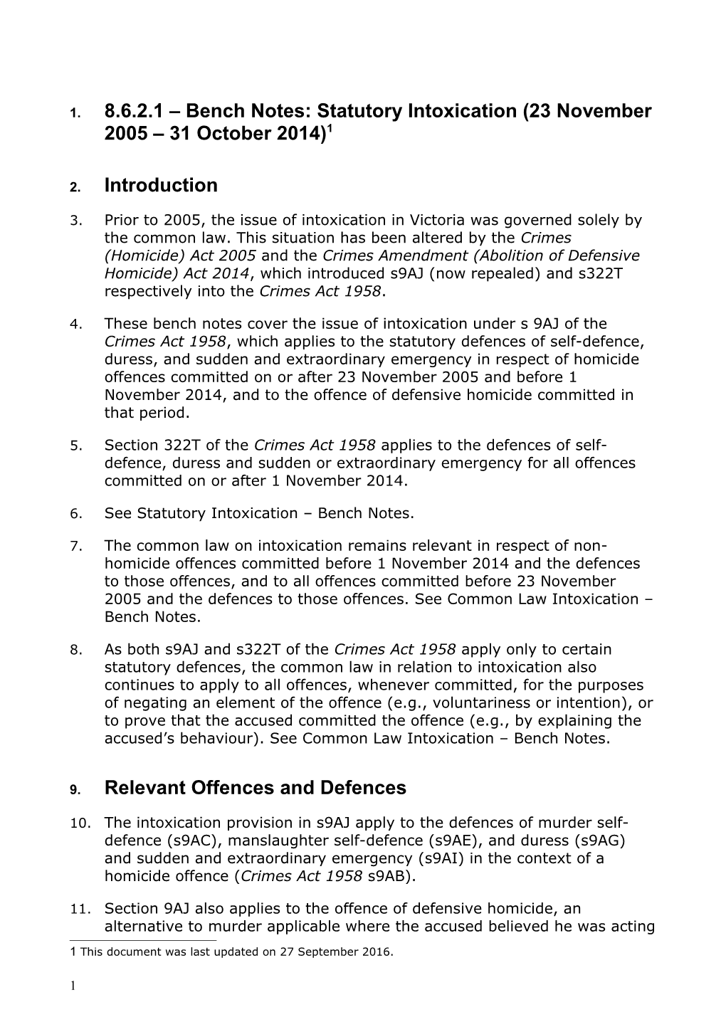 8.6.2.1 Bench Notes: Statutory Intoxication (23 November 2005 31 October 2014) 1