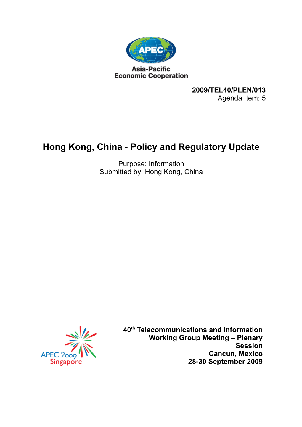 Hong Kong, China - Policy and Regulatory Update
