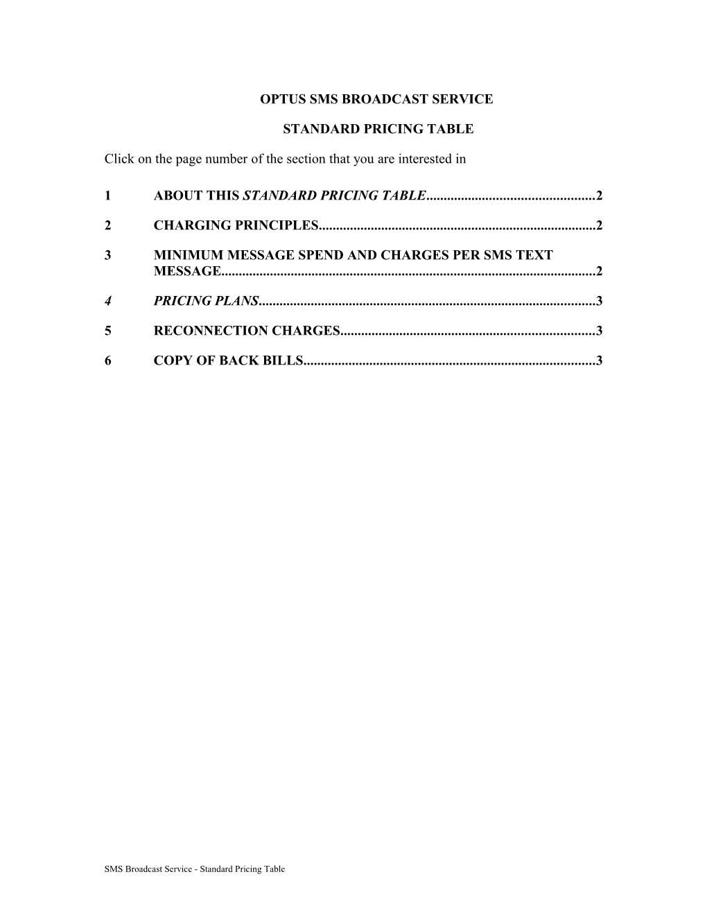 Sms Broadcast Standard Pricing Table