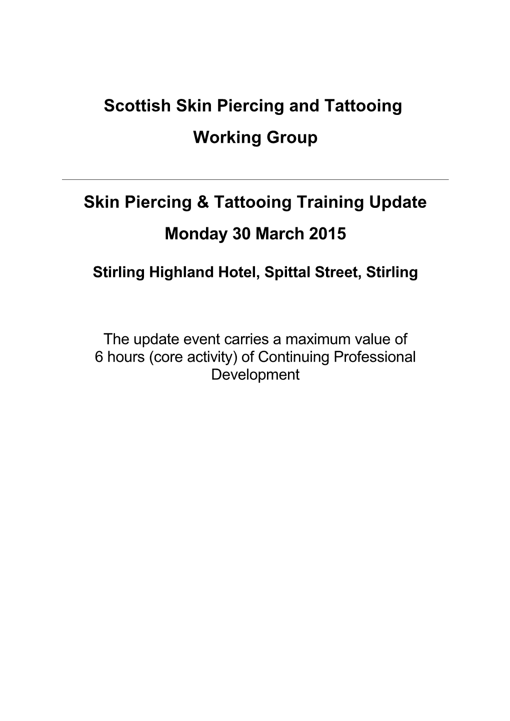 Scottish Skin Piercing and Tattooing