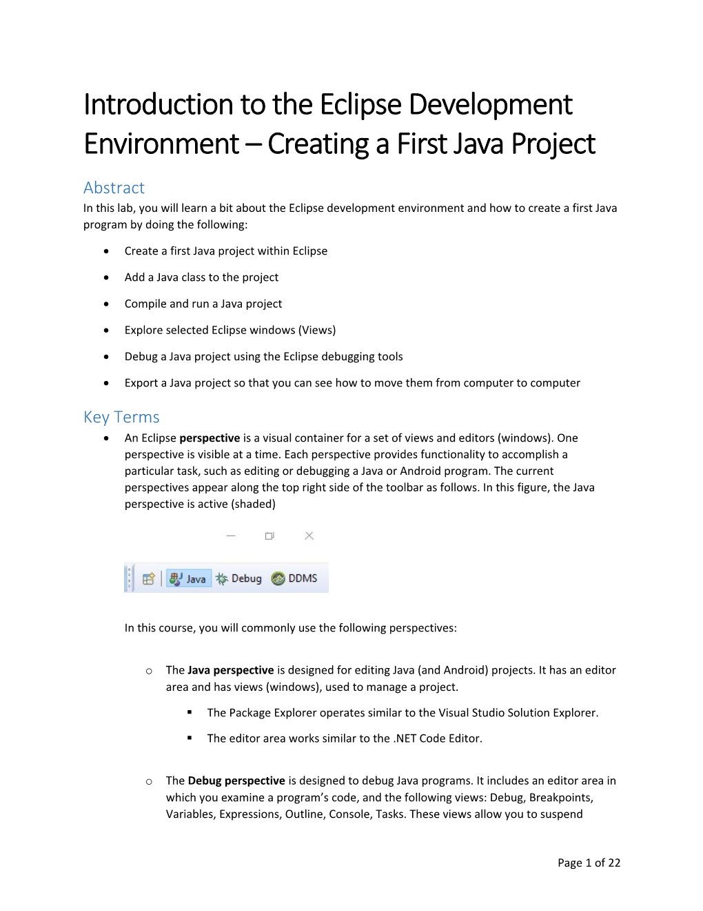 Introduction to the Eclipse Development Environment Creating a First Java Project