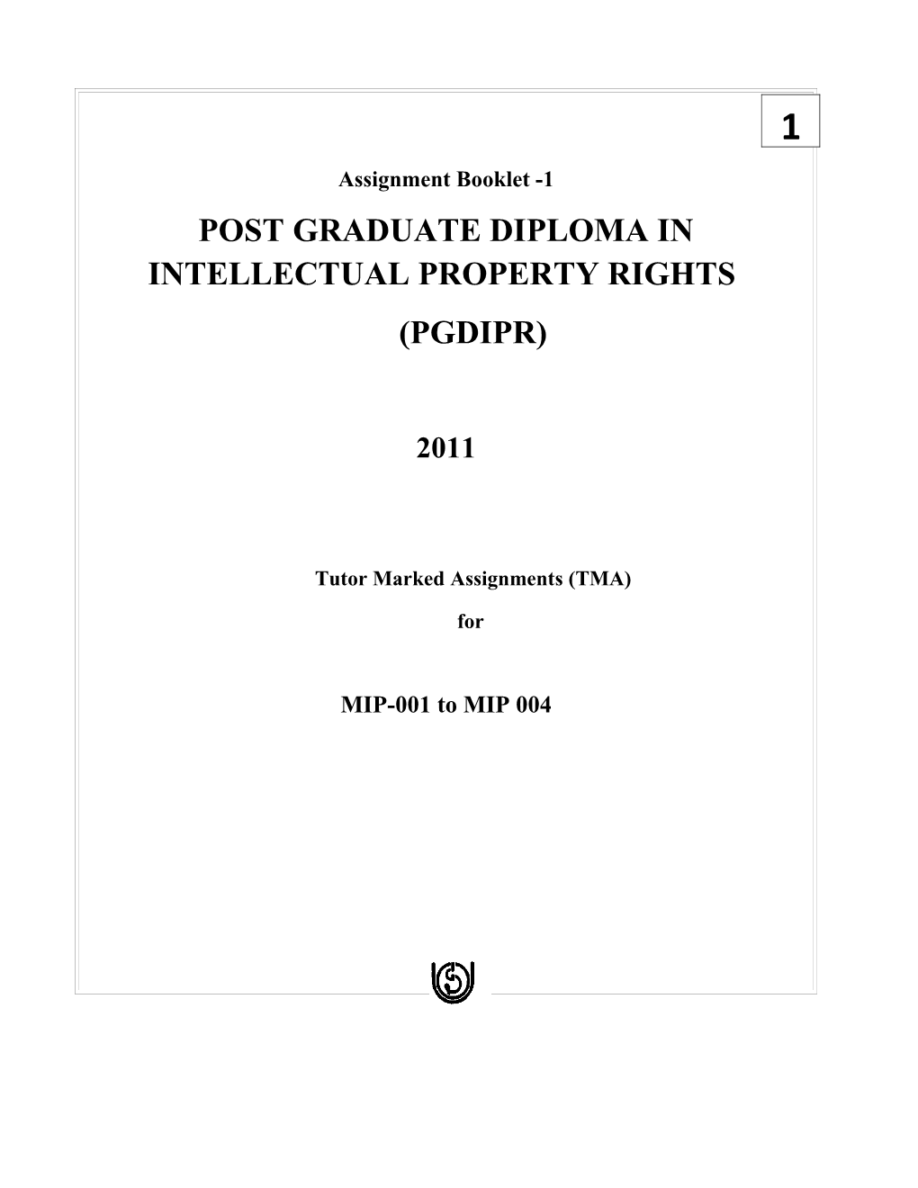 Post Graduate Diploma in Intellectual Property Rights