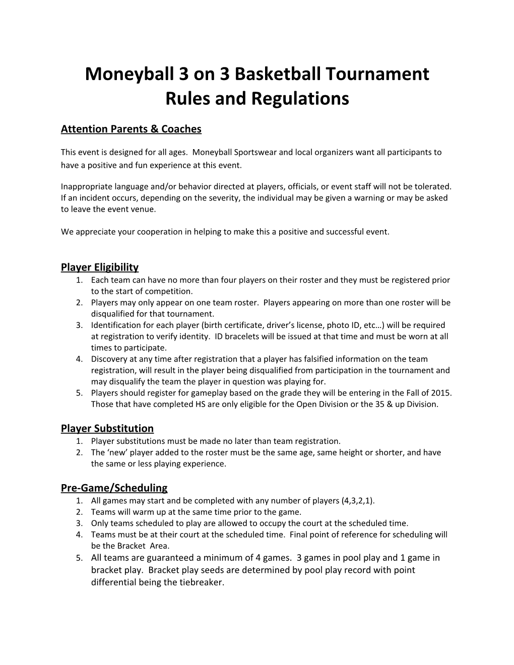 Moneyball 3 on 3 Basketball Tournament Rules and Regulations