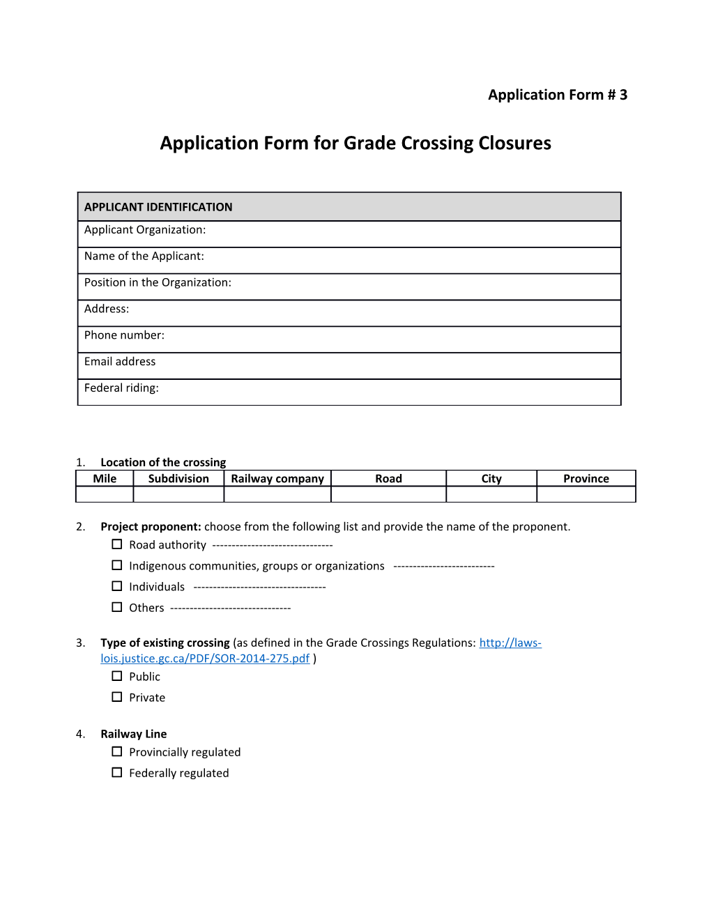 Application Form for Grade Crossing Closures