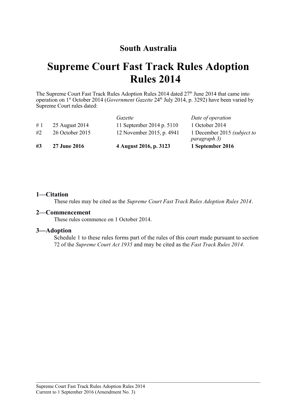 Supreme Court Fast Track Rules Adoption Rules 2014