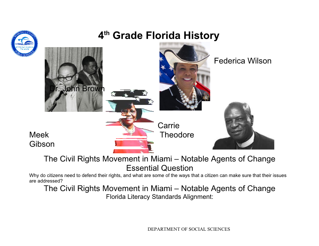 The Civil Rights Movement in Miami Notable Agents of Change
