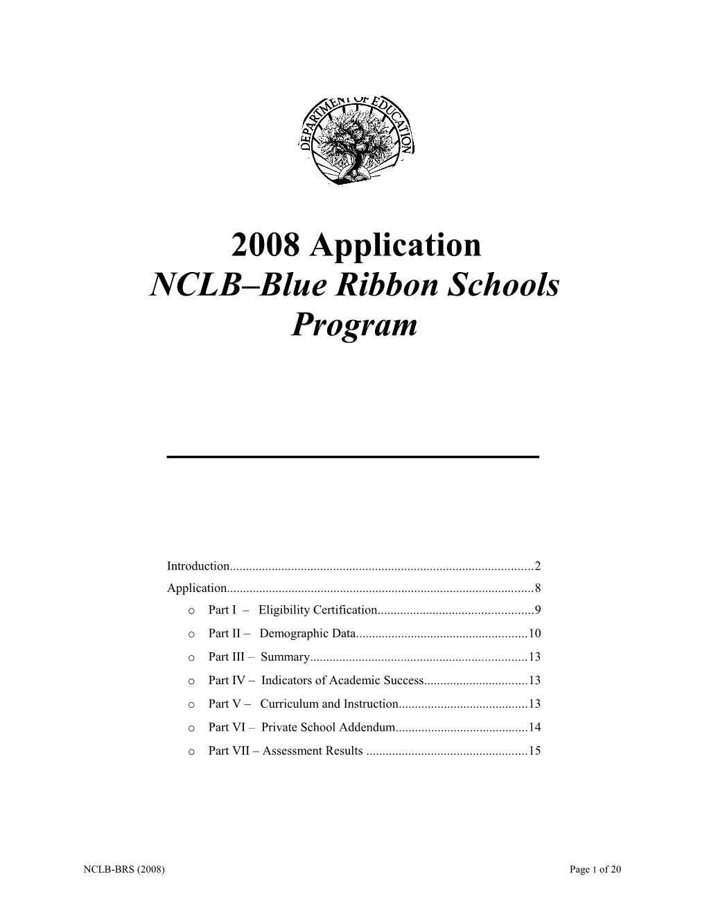 2008 Application, No Child Left Behind-Blue Ribbon Schools Program September 2007 (Msword)
