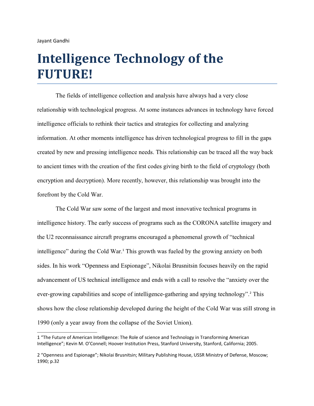 Intelligence Technology of the FUTURE!